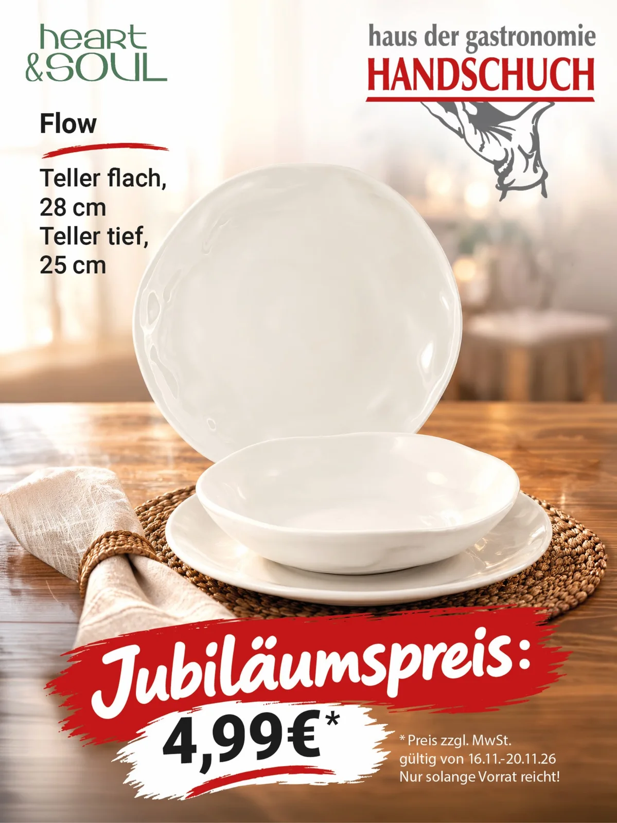 Jubiläumsangebot Heart & Soul – Geschirrserie Flow Jubiläumsangebot Heart & Soul Flow: Teller flach und tief für 4,99 €